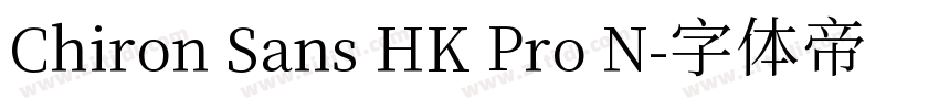 Chiron Sans HK Pro N字体转换